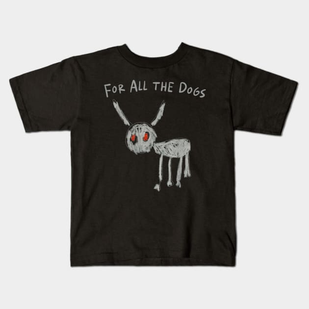 Drake For All The Dogs Kids T-Shirt by kiperb